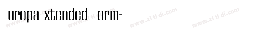 EuropaExtended Norm字体转换